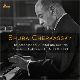SHURA CHERKASSKY – The Ambassador Auditorium Recitals, Pasadena, California, USA, 1981–1989 (5CD)