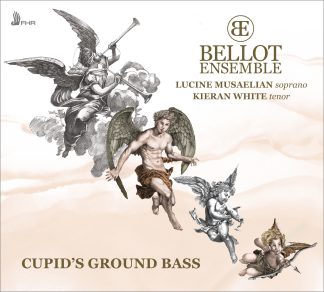 CUPID'S GROUND BASS – Bellot Ensemble